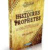 L'authentique des Histoires des Prophètes (de Ibn Kathîr)