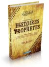 L'authentique des Histoires des Prophètes (de Ibn Kathîr)