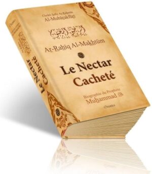 nectar cachete ar rahiq al makhtoum bio prophete muhammad