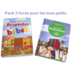 Pack 2 livres : Les Histoires des Prophètes pour Bébés + Le Prophète Mouhammad (SAW)
